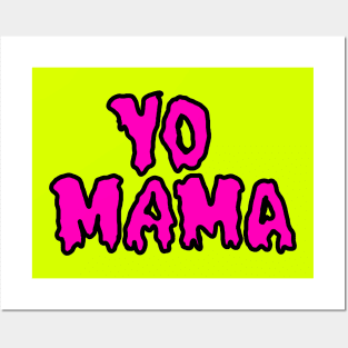 YO MAMA (Pink) Posters and Art